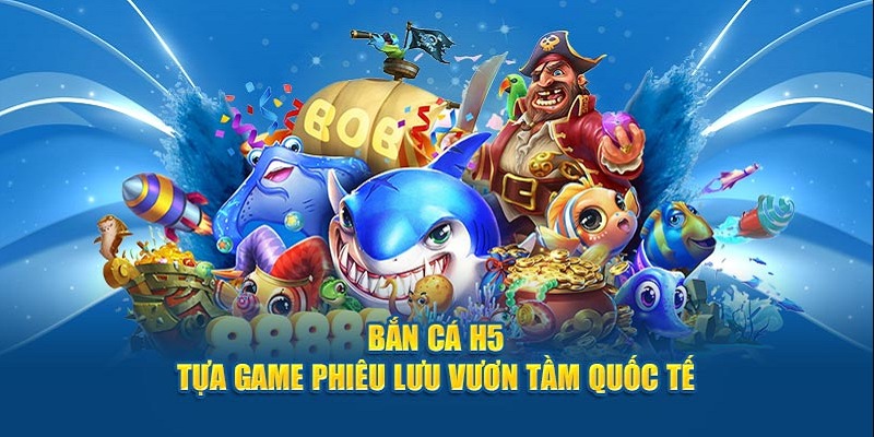ban-ca-h5-tua-game-luu-tam-quoc-te
