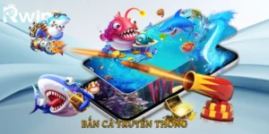 Bắn Cá Truyền Thống
