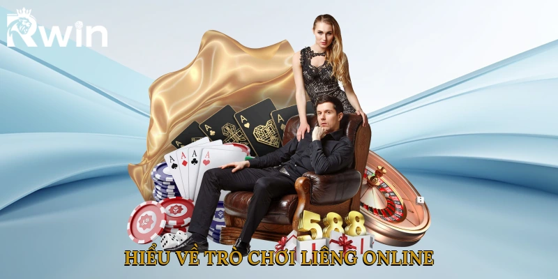 Hiểu về trò chơi liêng online