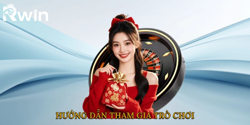 Hướng dẫn tham gia trò chơi