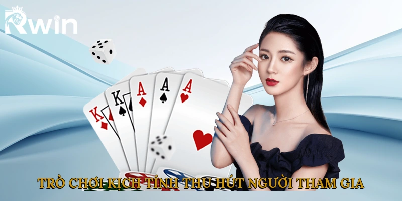 Trò chơi kịch tính thu hút người tham gia